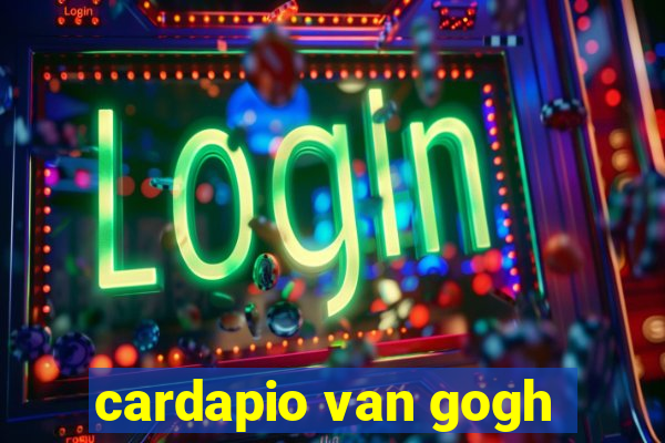 cardapio van gogh